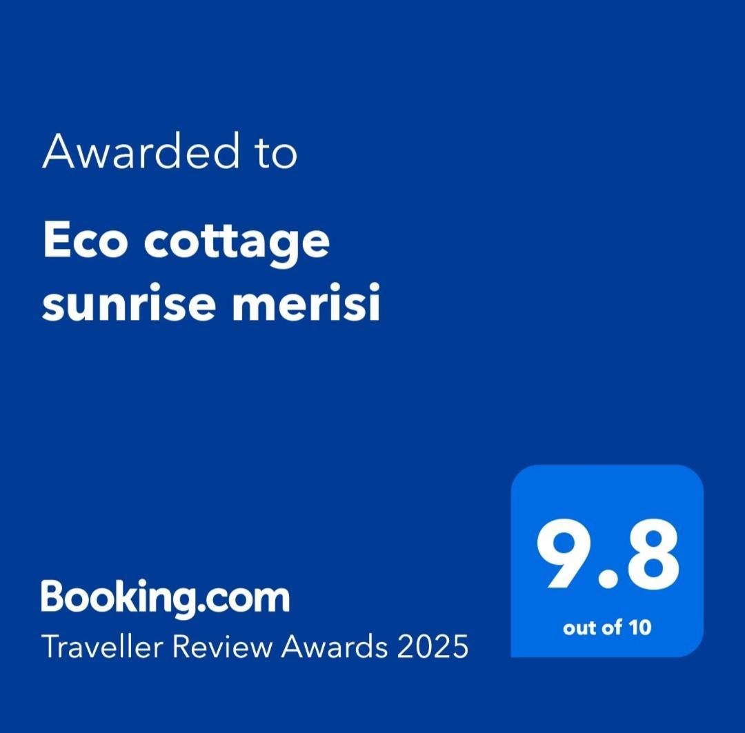 Eco Cottage Sunrise Merisi Exteriér fotografie